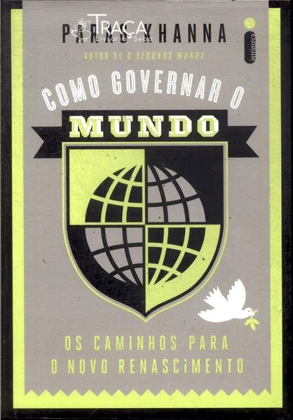 Como Governar o Mundo