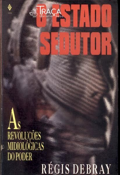 O Estado Sedutor