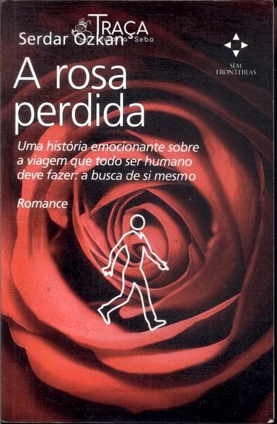 A Rosa Perdida