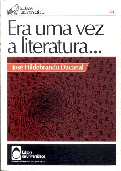 Era Uma Vez a Literatura...