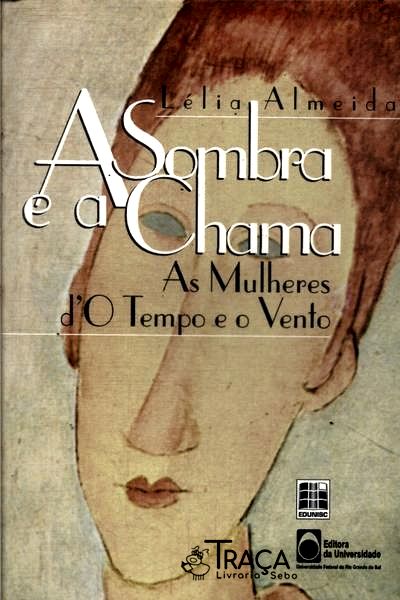 A Sombra e a Chama