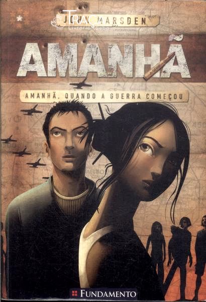 Amanhã: Amanhã, Quando a Guerra Começou