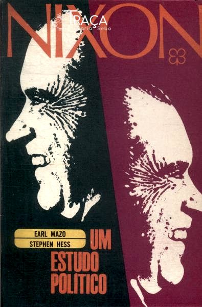 Nixon: Um Estudo Político