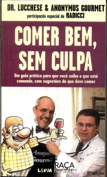Comer Bem, sem Culpa