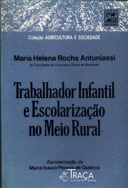 Trabalhador Infantil e Escolarização No Meio Rural