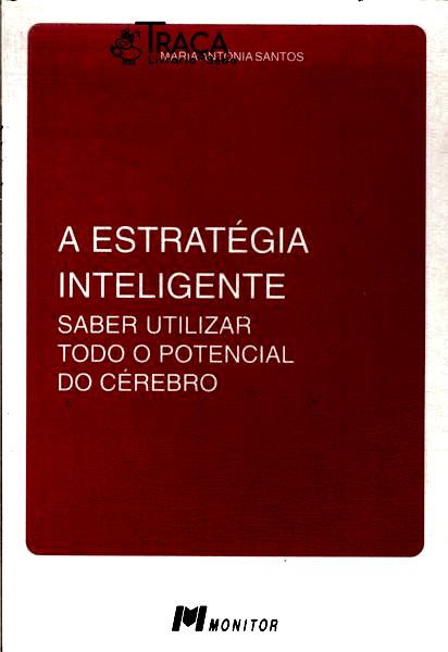 A Estratégia Inteligente