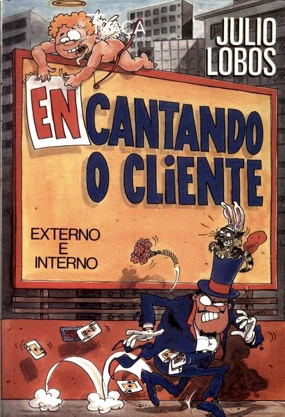 Encantando o Cliente: Externo e Interno