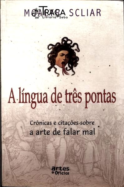 A Língua De Três Pontas