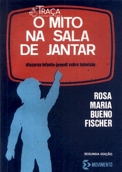 O Mito Na Sala de Jantar