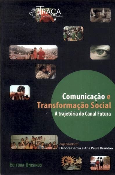 Comunicação e Transformação Social