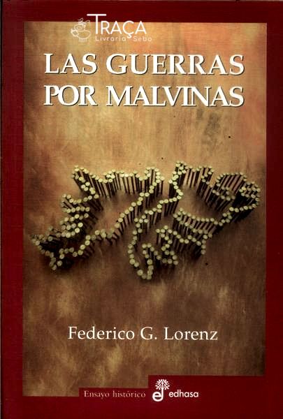 Las Guerras por Malvinas