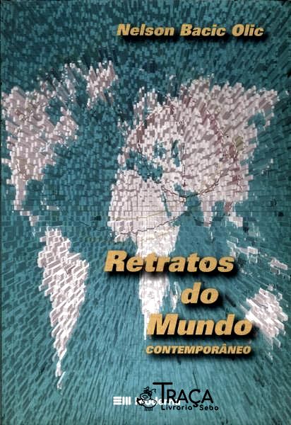 Retratos do Mundo Contemporâneo (2012)
