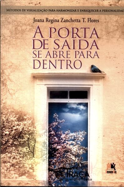 A Porta de Saída Se Abre para Dentro