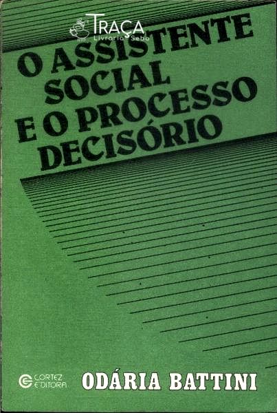 O Assistente Social E O Processo Decisório