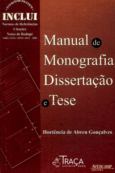 Manual de Monografia, Dissertação e Tese (2005)