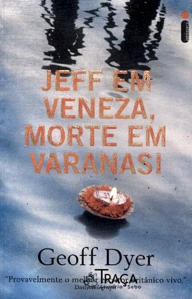 Jeff Em Veneza Morte Em Varanasi