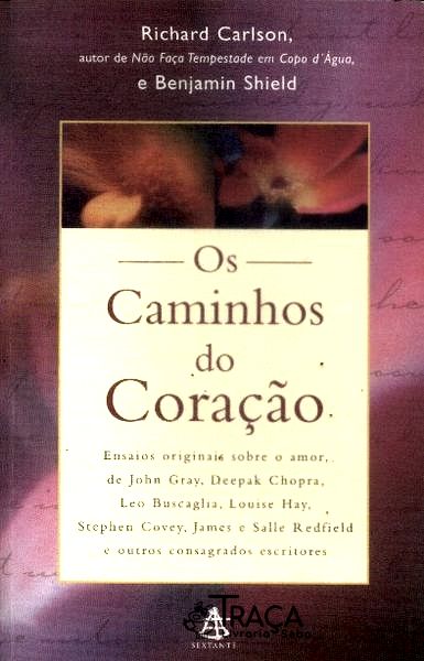 Os Caminhos do Coração