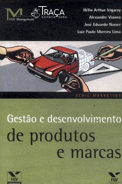 Gestão e Desenvolvimento de Produtos e Marcas