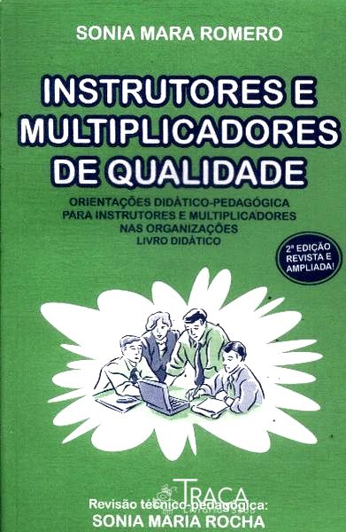 Instrutores e Multiplicadores de Qualidade