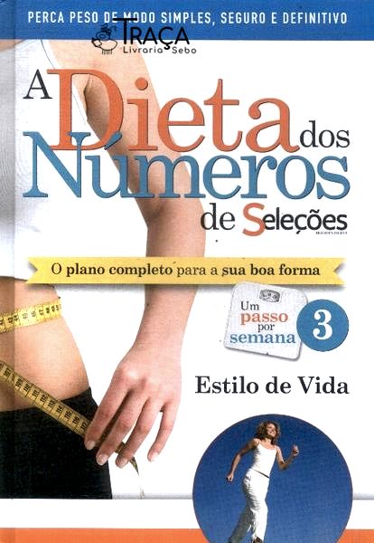 A Dieta dos Números Vol 3