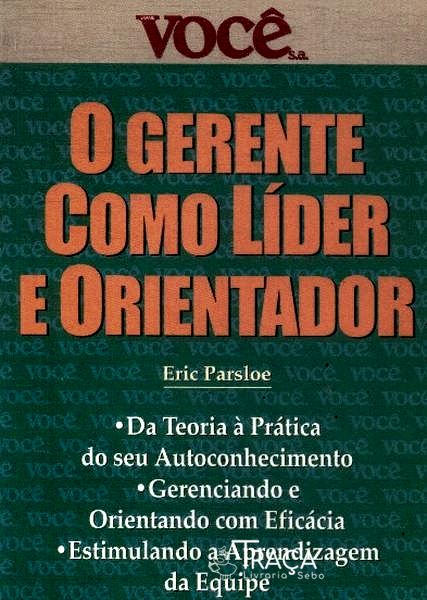 O Gerente Como Líder e Orientador