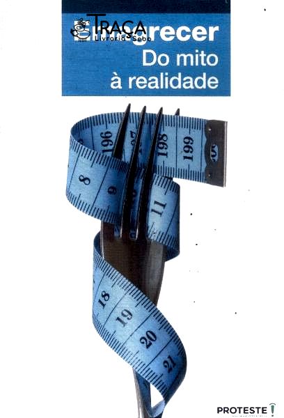 Emagrecer: do Mito À Realidade