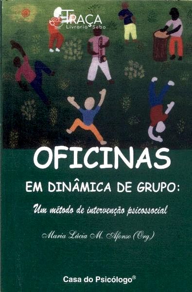 Oficinas Em Dinâmica De Grupo