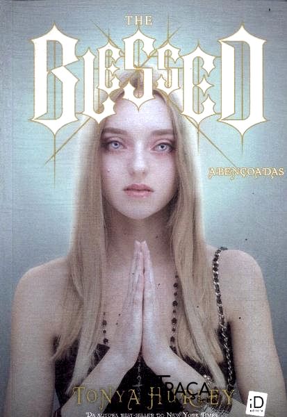 The Blessed: Abençoadas