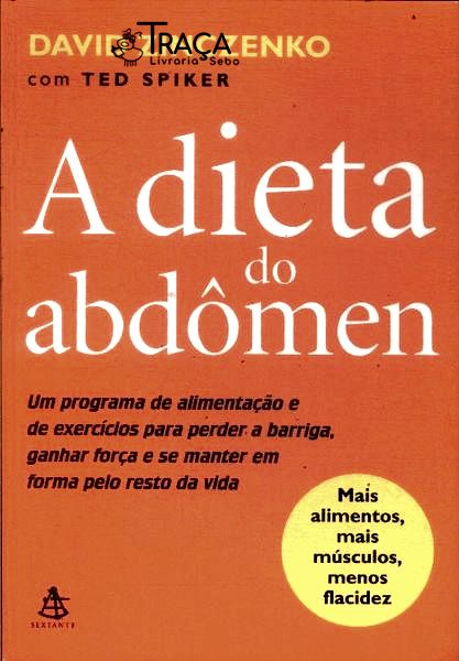 A Dieta do Abdômen