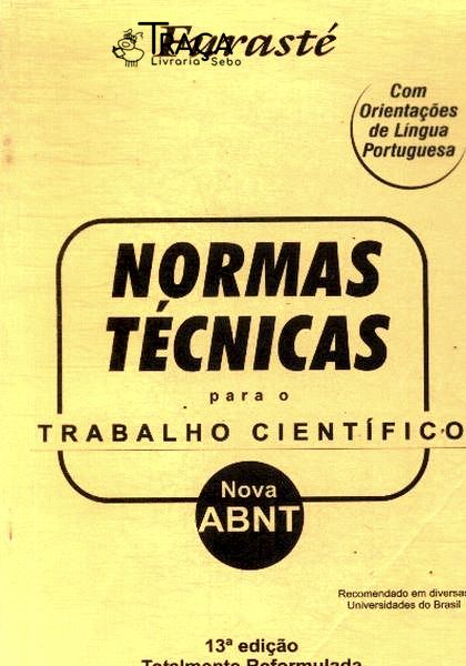 Normas Técnicas para o Trabalho Científico (2005)
