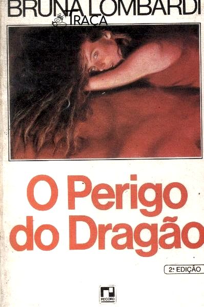 O Perigo Do Dragão