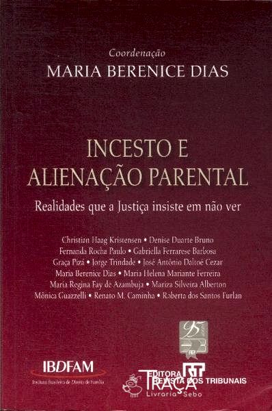 Incesto e Alienação Parental (2007)