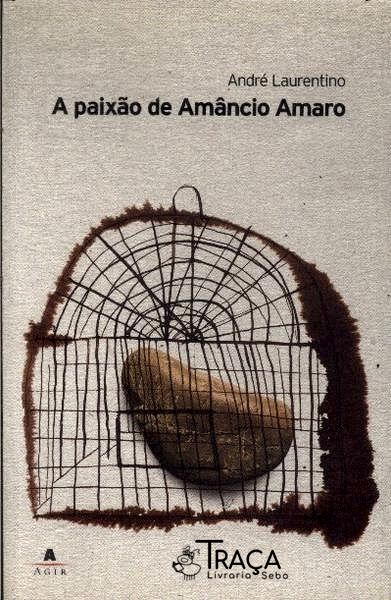 A Paixão de Amâncio Amaro