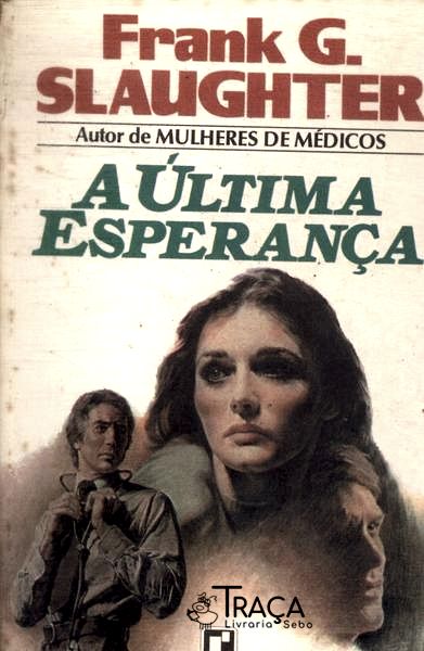 A Última Esperança