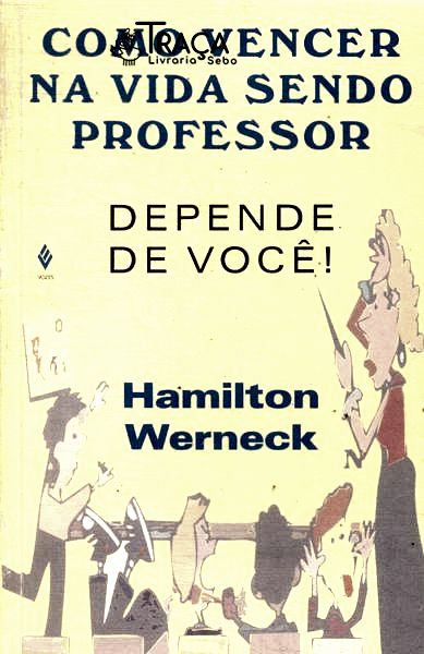 Como Vencer Na Vida Sendo Professor