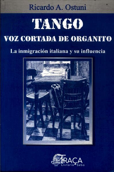 Tango Voz Cortada de Organito