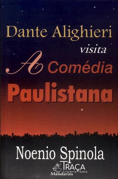 Dante Alighieri Visita a Comédia Paulistana