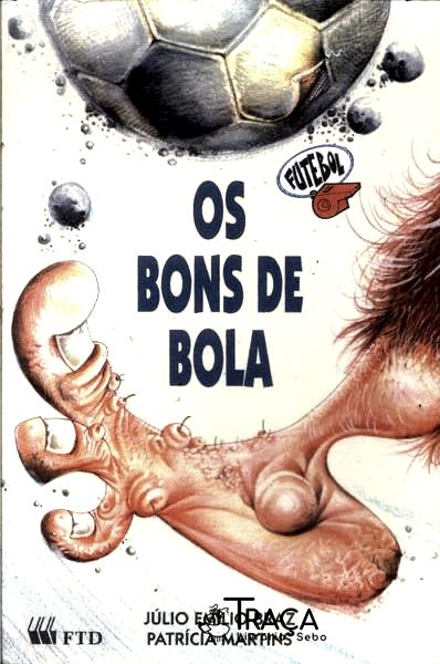 Os Bons De Bola