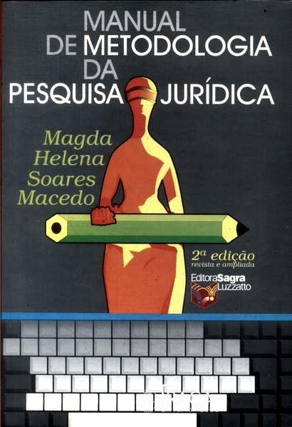 Manual de Metodologia de Pesquisa Jurídica (2001)
