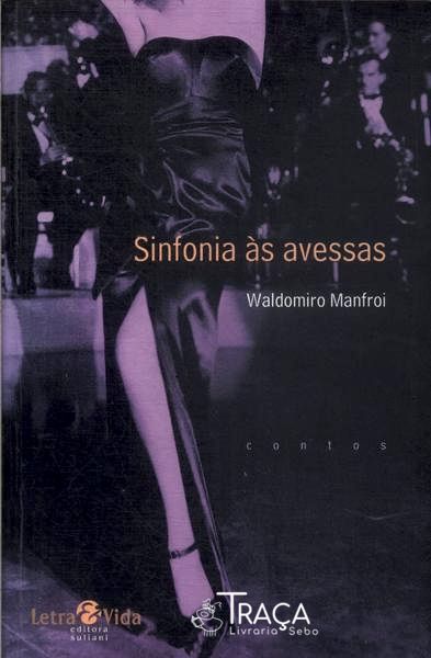 Sinfonia Às Avessas