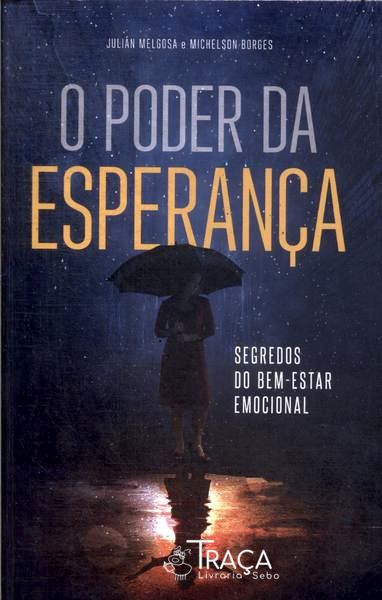 O Poder da Esperança