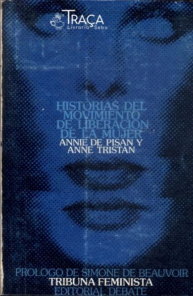 Historias Del Movimiento De Liberacion De La Mujer
