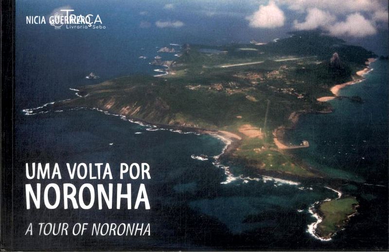Uma Volta por Noronha