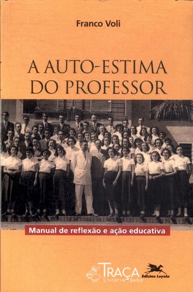 A Auto-estima do Professor