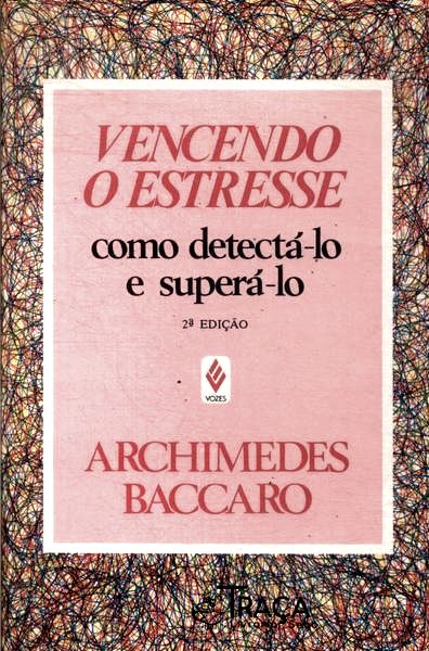 Vencendo o Estresse