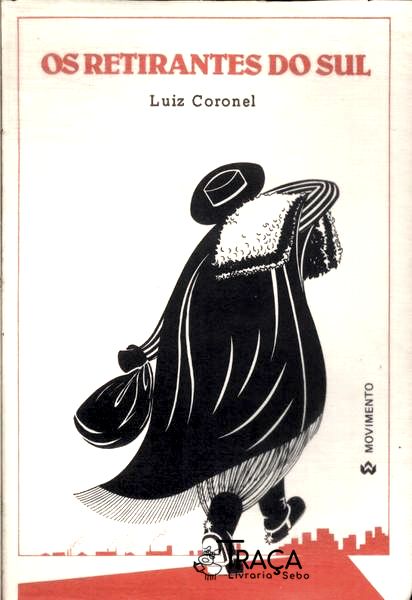 Os Retirantes Do Sul