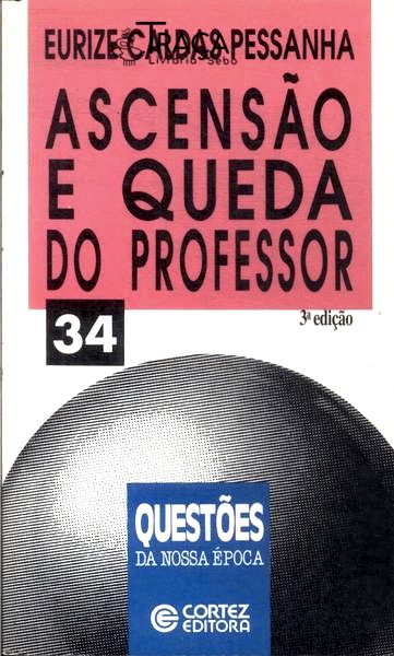 Ascensão e Queda do Professor