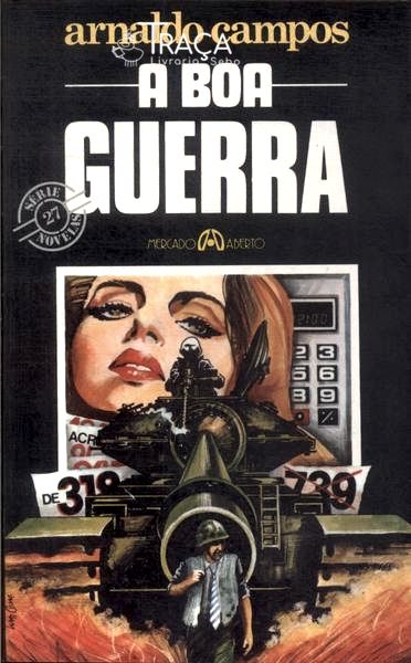 A Boa Guerra