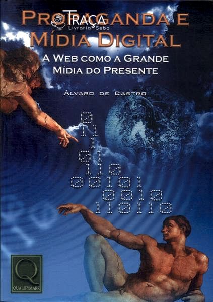 Propaganda e Mídia Digital