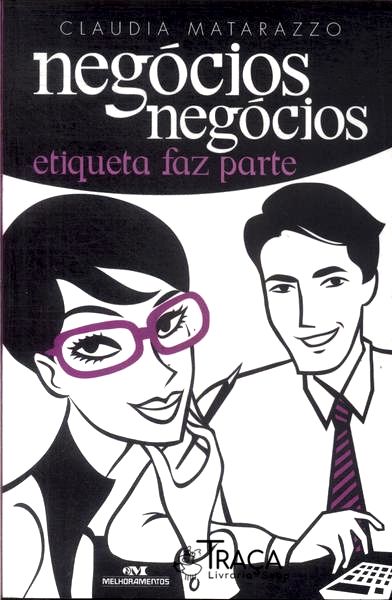 Negócios, Negócios, Etiqueta Faz Parte